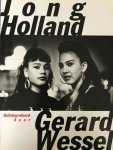 G. Wessel - Jong Holland = Young Holland