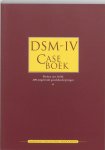 American Psychiatric Association (APA) - Dsm Iv Caseboek