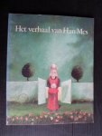 Eijkelboom, Jan & Gottfried Mergner - Catalogus Het verhaal van Han Mes