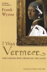 Frank Wynne - I was vermeer