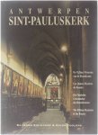 Raymond Sirjacobs Guido Coolens - Antwerpen Sint-Pauluskerk De Vijftien Mysteries van de Rozenkrans Les Quinze Mystères du Rosaire Die Fünfzehn Geheimnisse des Rosenkranzes The Fifteen Mysteries of the Rosary