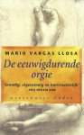 Mario Vargas Llosa 212264 - De eeuwigdurende orgie Flaubert en Emma Bovary