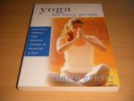 Dawn Groves - Yoga for Busy People Increase Energy and Reduce Stress in Minutes a Day