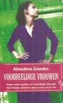 Grandes, Almudena - Voorbeeldige vrouwen