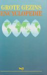 Auteur - GROTE GEZINSENCYCLOPEDIE 2 DELEN