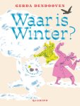 Gerda Dendooven - (1) Waar Is Winter?