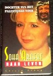 Sebag , Gérard - Soha Arafat haar leven - Dochter van het Palestijnse volk.