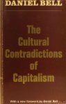 BELL, D. - The cultural contradictions of capitalism. BELL, D. - The cultural contradictions of capitalism.