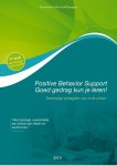 Annemieke Golly, Jeff Sprague - Positive behavior support - goed gedrag kun je leren