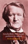 Richard Wagner - Geschriften over kunst, politiek en religie