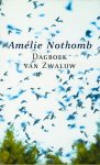 Nothomb, Amélie - Dagboek van Zwaluw