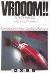 Peter Manso - Vrooom!! Conversations with the Grand Prix Champions
