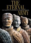Unknown - The Eternal Army The Terracotta Army of the First Chinese Emperor