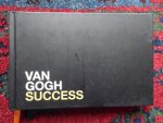 Eck, Diederick van - VAN GOGH SUCCESS