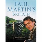 Martin, Paul - Paul Martin's Britain