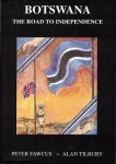 Fawens, Peter - Botswana. The raod to independence