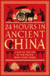 Yijie Zhuang - 24 Hours In Ancient China
