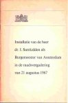  - Installatie van de heer dr. I.Samkalden als Burgemeester van Amsterdam, 1967
