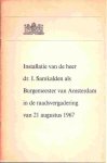  - Installatie van de heer dr. I.Samkalden als Burgemeester van Amsterdam, 1967