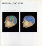 Michael I. Posner, Marcus E. Raichle - Beelden in ons brein