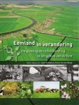 Vervloet, Jelle en Simon van den Bergh - Eemland in verandering. Ontginning en ruilverkaveling in het gebied van de Eem.