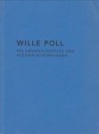 POLL, WILLE - Die grossen Sonette und kleinen Beschwerden