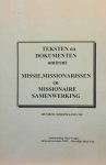 TANGHE Omer (samenstelling) - Teksten en dokumenten omtrent missie, missionarissen en missionaire samenwerking