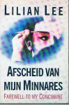 LEE - AFSCHEID VAN MYN MINNARES