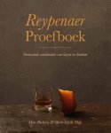 Marc Declercq - Reypenaer proefboek verrassende combinaties van kazen en dranken