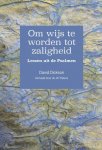 Dickson, David - Dickson, David-Om wijs te worden tot zaligheid (nieuw)