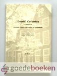 Hoek, J. - Daniel Colonius (1566-1635) --- Theoloog tussen reformatie en orthodoxie