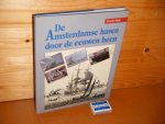 Meijer, G. Lutke. - De Amsterdamse Haven door de Eeuwen heen.