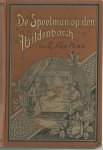 Gerdes, E. - De speelman op den Wildenborch. Een verhaal uit het jaar 1530