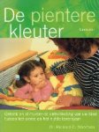 Woolfson, Richard C. - De pientere kleuter  Ontdek en stimuleer de ontwikkeling van uw kind tussen het 3e en 5e levensjaar