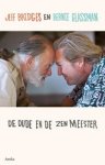 Jeff Bridges ; Bernie Glassman - De dude en de zenmeester
