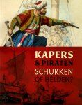 Joost Schokkenbroek, Jeroen ter Brugge - Kapers & Piraten Schurken of helden?
