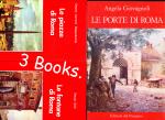 Giovanili, A ; Delli, Sergio; Jannoni-Sebastianini - Le Porte di Roma - Le fontane di Roma - Le piazze di Roma (3 books)