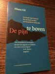 Gil, E. - De pijn te boven ; Samen de pijn te boven / druk 1