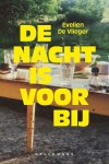 Evelien De Vlieger - De nacht is voorbij
