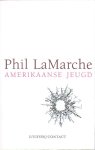 Lamarche, Phil - Amerikaanse jeugd