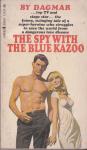 Dagmar - The Spy with the Blue Kazoo
