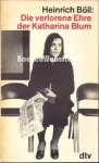 Böll, Heinrich Boll - Die  verlorene Ehre der Katharina Blum