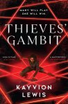 Kayvion Lewis 293799 - Thieves' Gambit The Waterstones prize-winning enemies to lovers heist