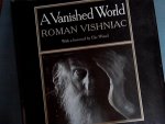 Vishniac, Roman - A vanished world Vishniac, Roman - A vanished world