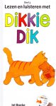 Jet Boeke en Arthur van Norden - Lezen en luisteren met Dikkie Dik Deel 3
