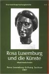 Hexelschneider, Erhard - Rosa Luxemburg und die Künste