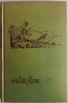 Ploeg, D.T.E. van der e.a. - Wilde flora, zoeken verzamelen en thuisbrengen van planten