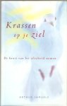Samuels, A. - Krassen op je ziel / de kunst van het afscheid nemen Samuels, A. - Krassen op je ziel / de kunst van het afscheid nemen
