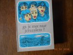 Mierlo Kuipers - Ga je mee naar jeruzalem / druk 4