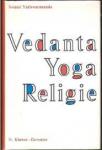 Swami Yatiswarananda - Vedanta Yoga Religie
